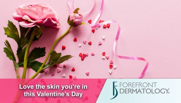 Love the Skin You’re in This Valentine’s Day