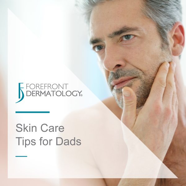 A Dad’s Guide to Skin Care