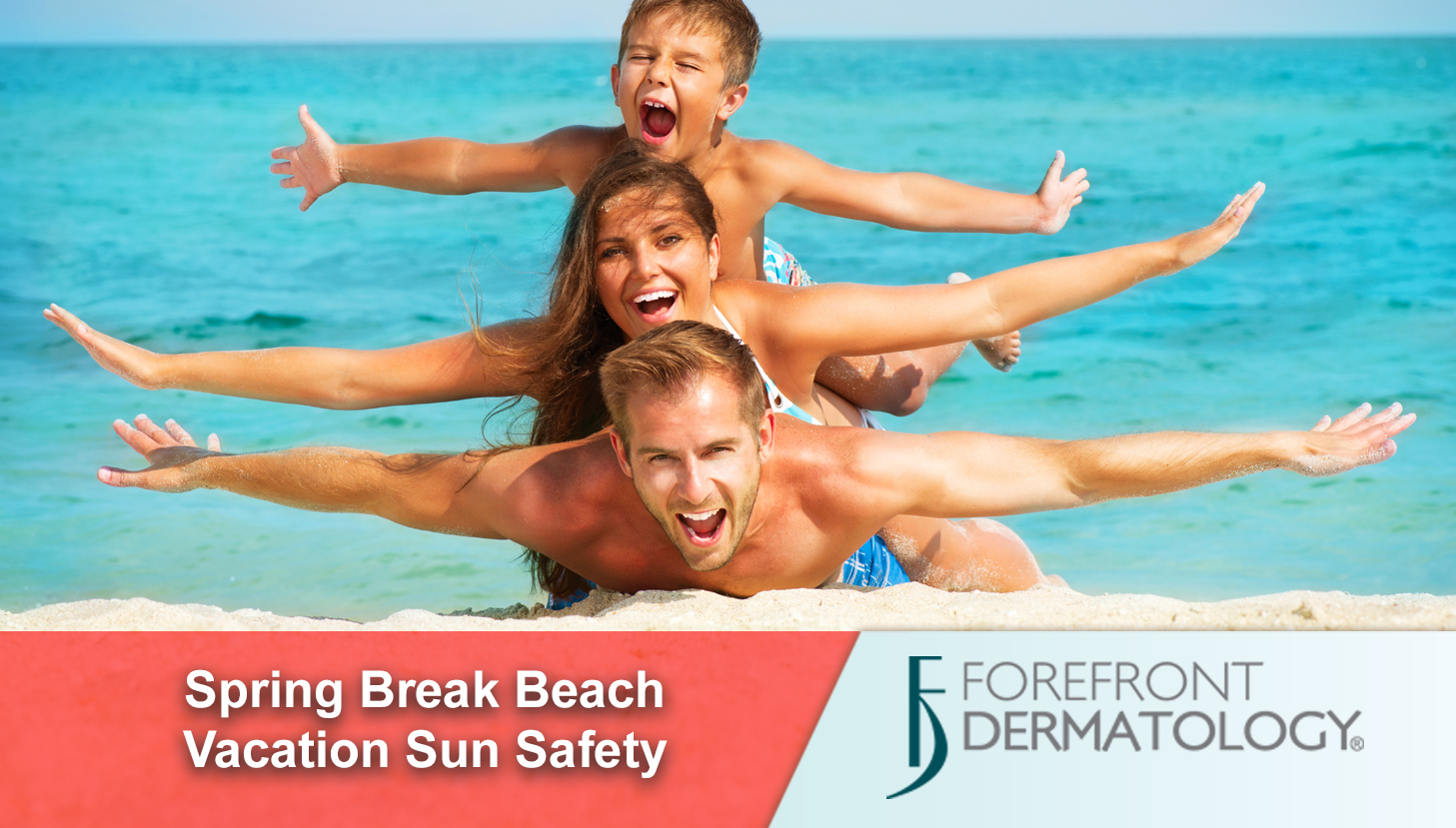 Sun Safety for a Spring Break Vacation at the Beach