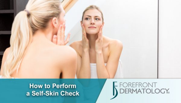 How to Perform a Self-Skin Check
