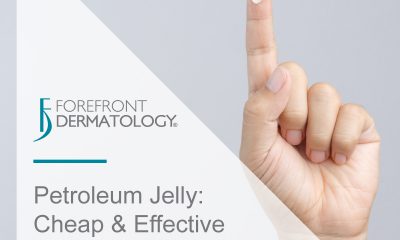 Petroleum Jelly: A Cheap and Effective Skin Care Product