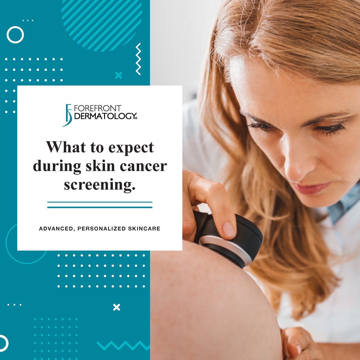 Full Body Skin Cancer Screening: What to Expect | Forefront Dermatology