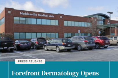 Forefront Opens New Dermatology Clinic in Noblesville, Indiana